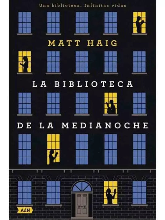 La Biblioteca De La Medianoche - Matt Haig