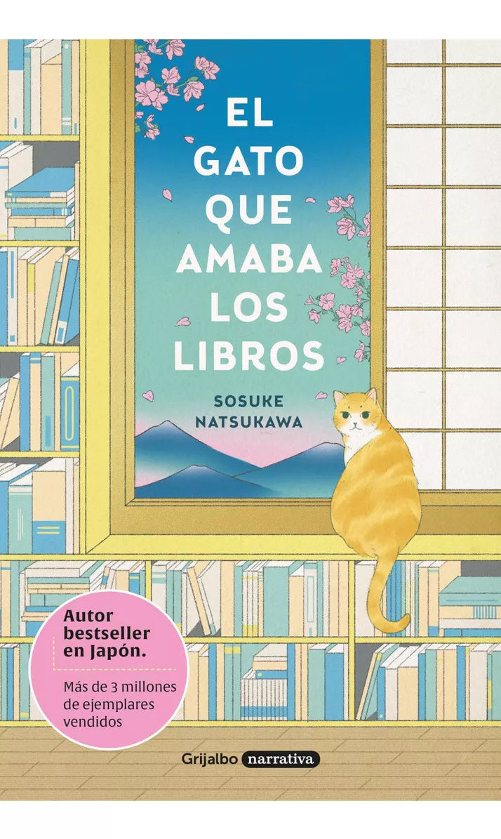 El Gato que amaba los libros - Sosuke Natsukawa