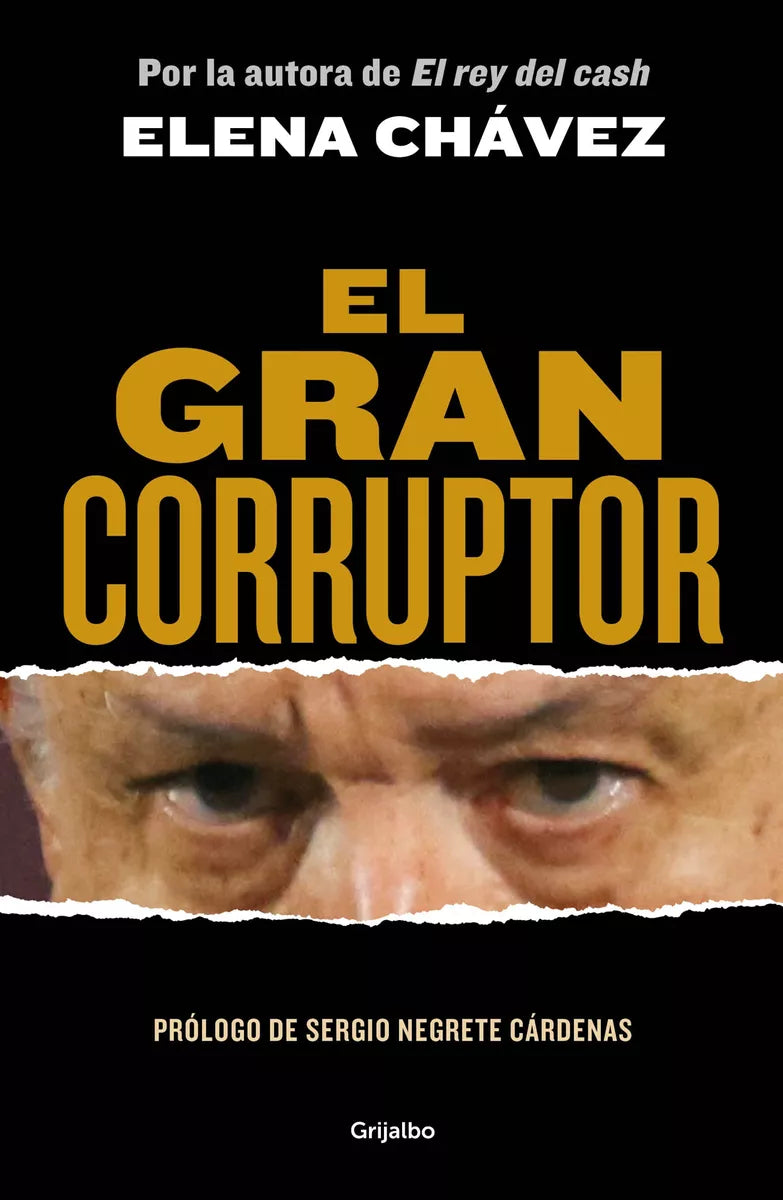 El Gran Corruptor - Elena Chavez